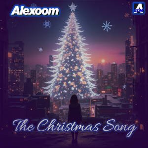 Alexoom The Christmas Song 
